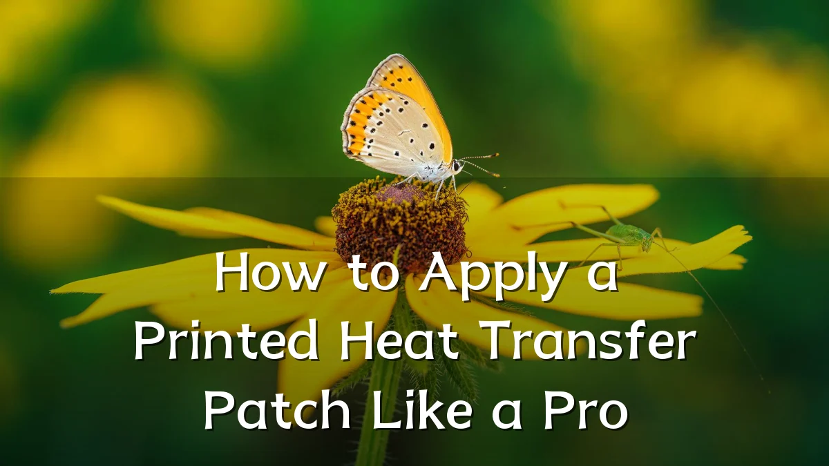 How to Apply a Printed Heat Transfer Patch Like a Pro