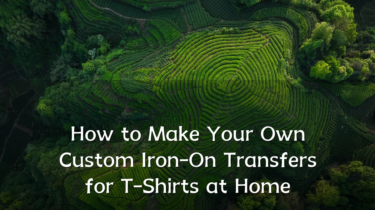 How to Make Your Own Custom Iron-On Transfers for T-Shirts at Home