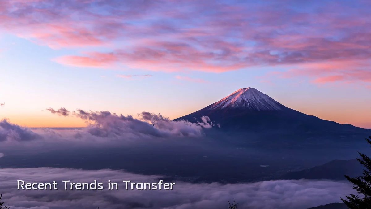 Recent Trends in Transfer